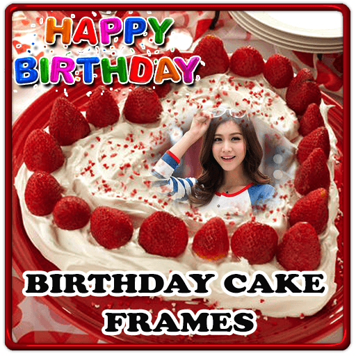 Birthday Cake Frames